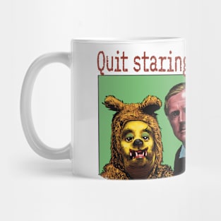 quit staring Mug